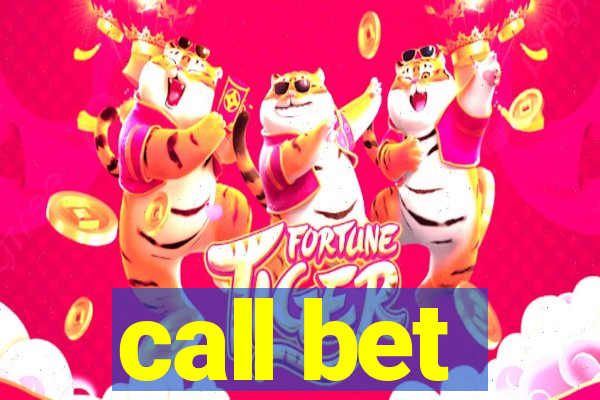 call bet